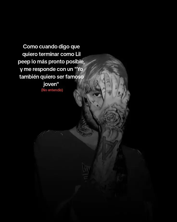 Cm no va a entender bro,😔✋🏾 #lilpeep #parati #fyp #zyxcba #tiktokponmeenparati @Lil Peep 