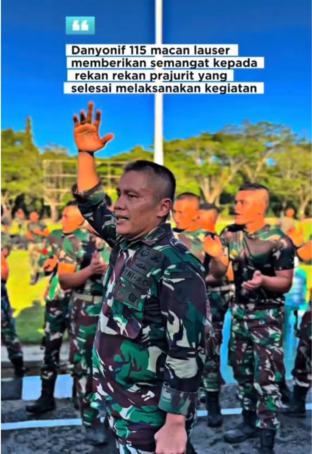 Komandan adalah seorang ayah bagi prajuritnya, atasan bagi anggotanya sekaligus Bapak untuk prajuritnya 🦾 #tniindonesia🇮🇩 
