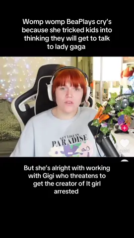 BeaPlays crying like a baby when she’s a full grown man #fyp #exposed #gigi #dti #ladygaga 