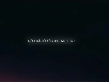 Nếu đã lỡ yêu……
