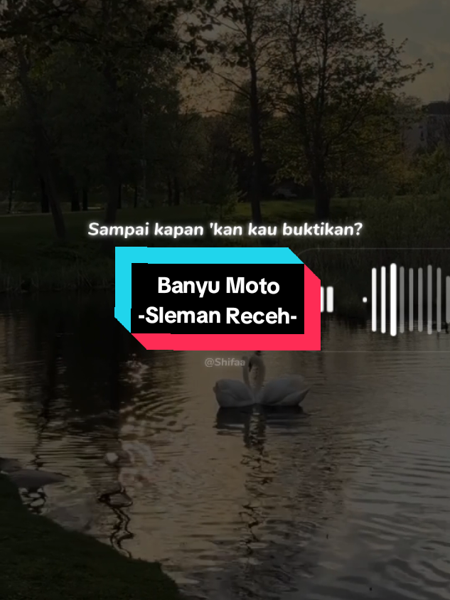 Banyu Moto #banyumoto #slemanreceh #fypage #liriklagu #galaubrutal  @Eleceed. 🤍
