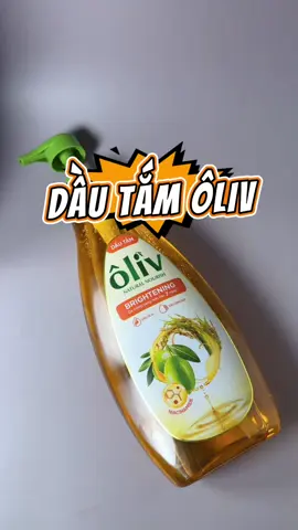 Dầu tắm Ôliv #dautam #nhuhoasachsau #3xduongam #dautamoliv #oliv 