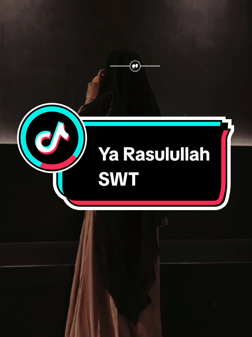 Ya Rasulullah SWT. #bismillahfyp #alhamdulillah #qoutes #reminder #islamic_video 