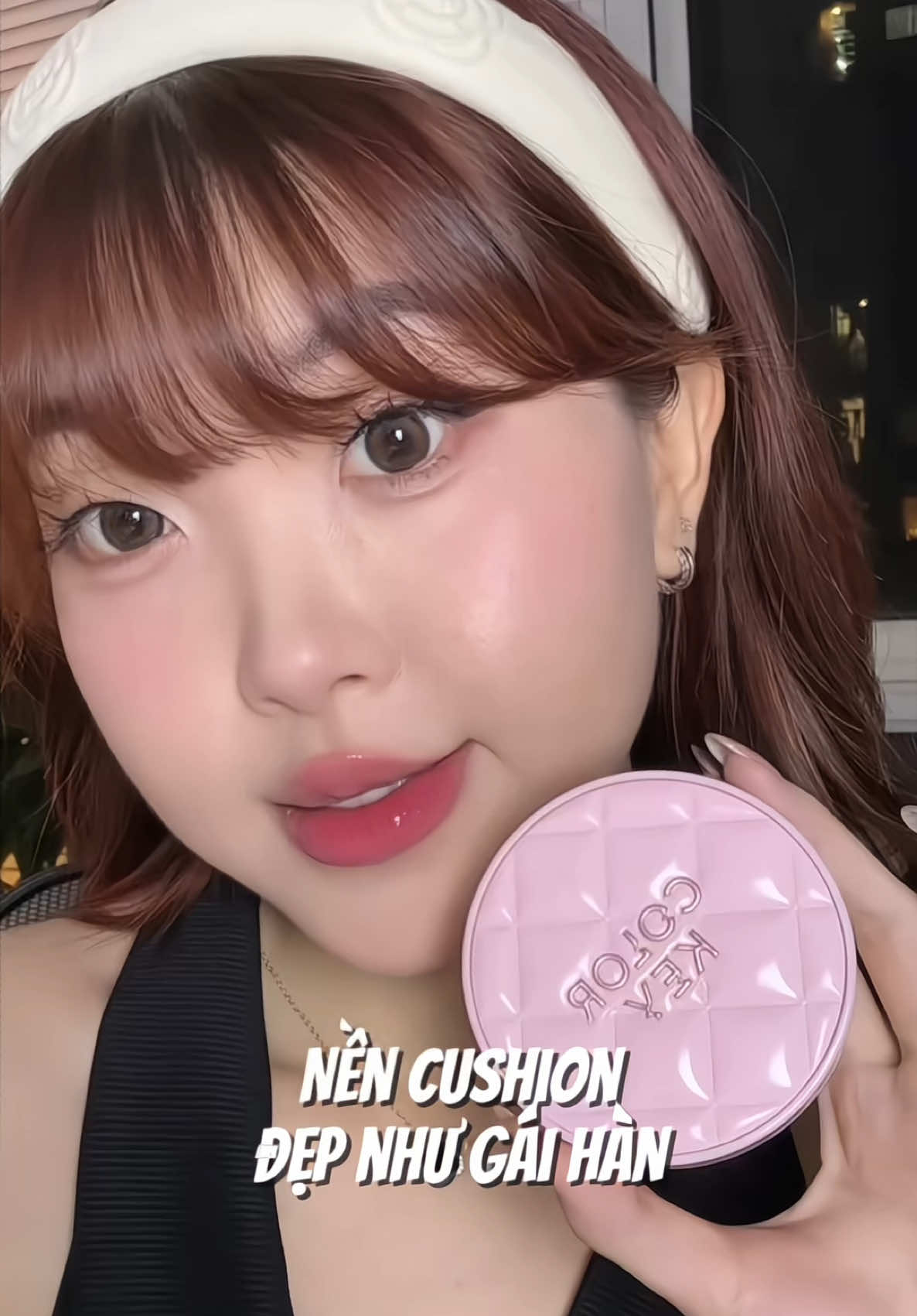 Lớp finish căng mịnn giá lại cực iuu 💕 #cushion1cham #cushioncolorkey #colorkeyvietnam