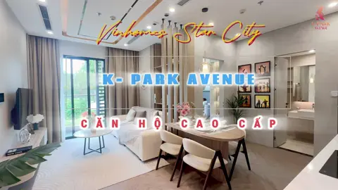 Trải Nghiệm Căn Hộ Mẫu thực tế K-Park Avenue Vinhomes Star City Thanh Hoá