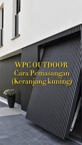 Cara pemasangan wpc outdoor estetik🤙🏻🤙🏻 #wpcoutdoor #wpc #fypage #serbacollection #wpcwallpanel 