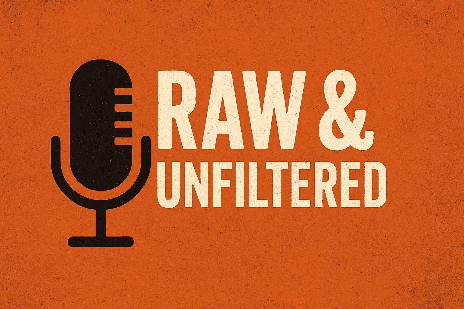 🎙️ Raw & Unfiltered is where real talk lives. No scripts, no filters just honest conversations about life, work, culture, relationships, and everything in between. Whether it’s sharing personal experiences, dropping gems, or chopping it up about what’s going on in the world, this podcast is all about keeping it 100. Tune in for authentic vibes, uncut opinions, and a space where nothing is off-limits #podcast #Spotify #fyp 
