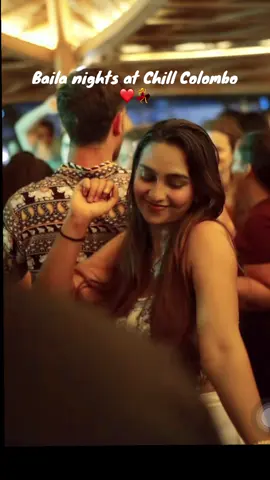 Baila night🫶 #bailanight #chillcolombo #music #fyp #following  @Chill Colombo | Portcity 