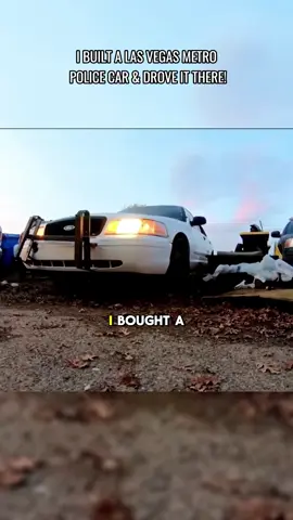 I Built a Las Vegas Metro Police Car & Drove it there! #restoration #built #fyp 