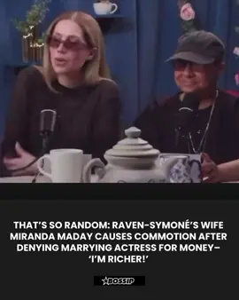 Raven-Symoné’s wife, Miranda Maday, has ignited some social media chatter after addressing speculation about her marriage in a resurfaced podcast, emphasizing that she’s not with the actress for her money, leading some to accuse her of trying to “humiliate” the actress. https://bit.ly/45x6myY More on #BOSSIP.com 🎥: Tea Time with Miranda and