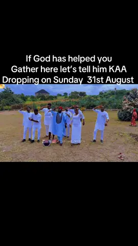 If you are one of those that the Lord has helped, gather here let’s tell him KAA for all he has done  Dropping on Sunday 31st August 2025 #song #singer #trendingvideo #viraltiktok #originalmusic #kaa #coza 
