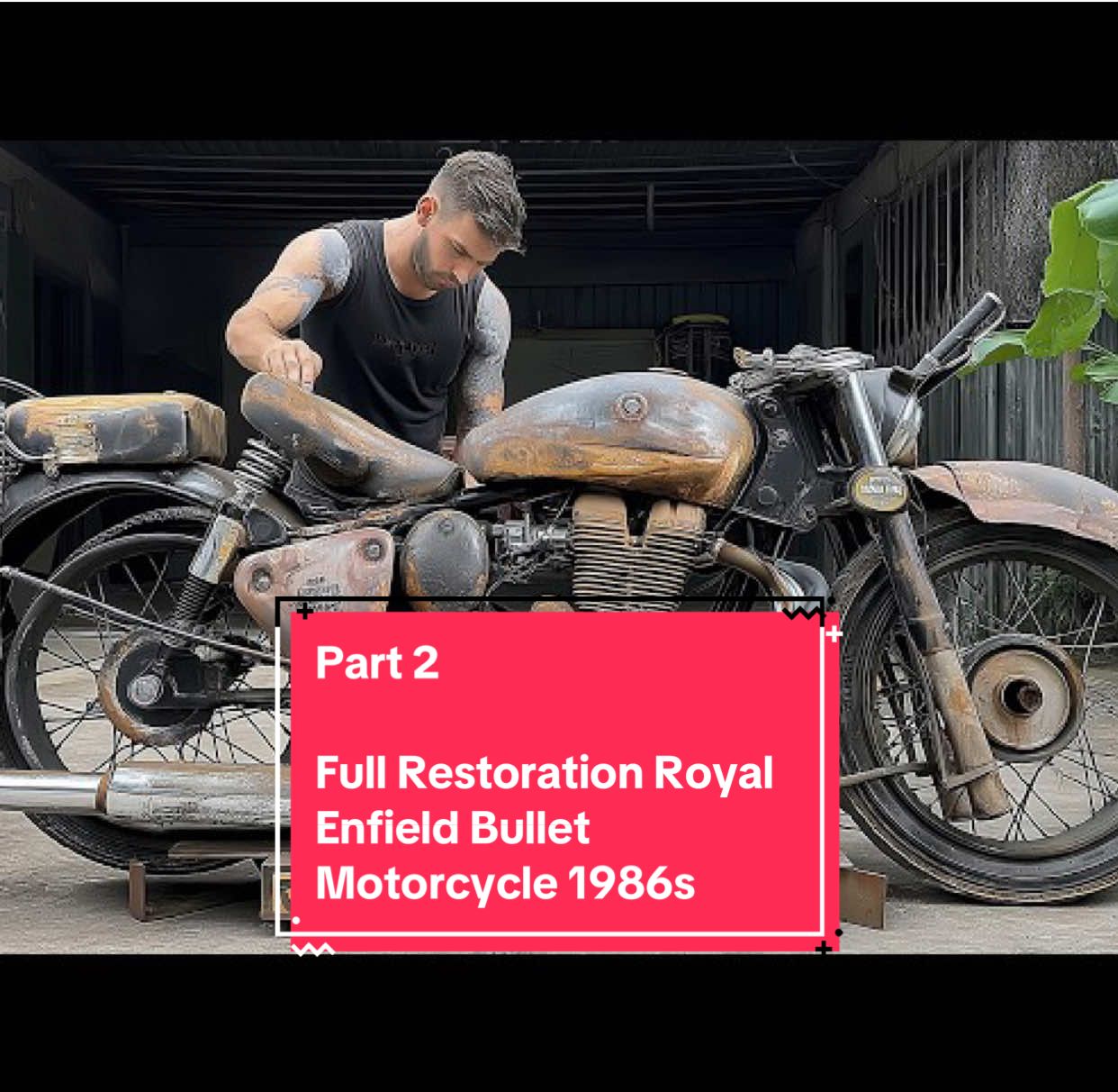 Part 2: Full Restoration Royal Enfield Bullet Motorcycle 1986s #amazing #restoration #motorcycle #restoring #fyp 
