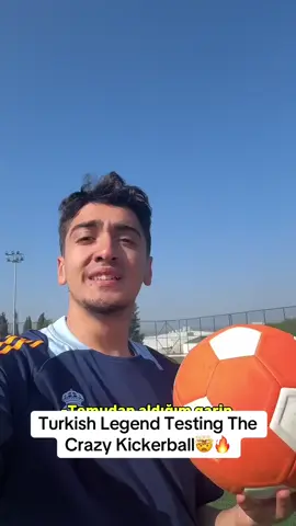 Can Someone Translate Please To English ?🤣😂🔥 The Turkish Legend Is Testing The Kickerball😍🔥🔥 @Samet Kocabaş 🔥🔥  #fyp #football #footballtiktok #Soccer #footballvideo 