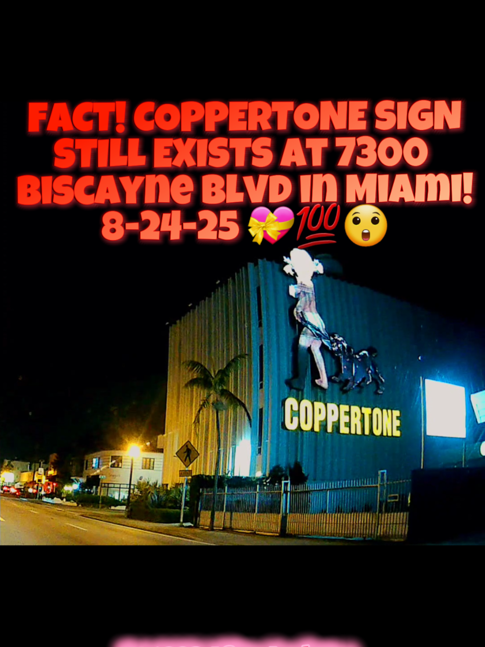The Current COPPERTONE SIGN at 7300 Biscayne Blvd IT'S STILL STANDING! Who Else LOVES This Legendary Sign and Is Glad It's a Miami Landmark?!? Anyone Else Remember When THIS EXACT SIGN Was On the Side Of the Parkleigh Apartments at 530 Biscayne Blvd??? 💝🔥💖🤔 #flashbacksouthflorida #miami #miamilife #southflorida #coppertone 