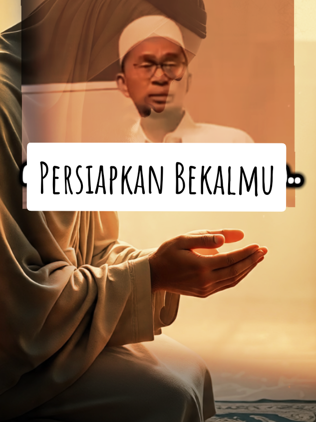 🌿Persiapkan Bekalmu🤍🤍 #ustadzadihidayat #hijrah #ceramahislam #islamic_video #fyp 
