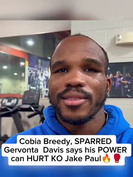 Cobia Breedy, SPARRED Gervonta Davis says his POWER can HURT or KO Jake Paul 🥊 #jakepaul #gervontadavis #boxing #trending #viral 