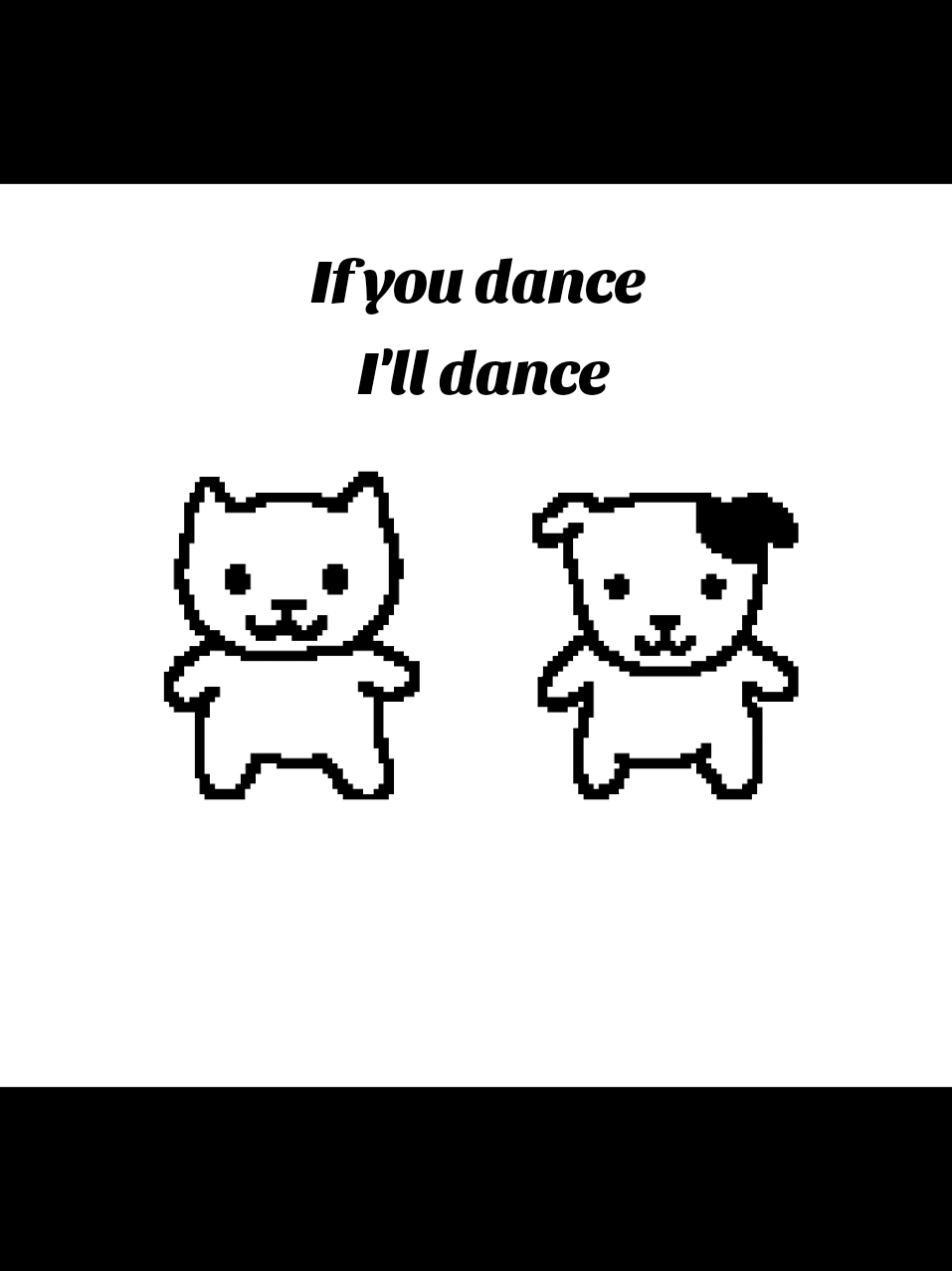 If you dance, I'll dance! 😶 look at my moves 🕺👯🕺 #funnyanimation #fypシ゚ #foryoupage #sillycat #sillydog 