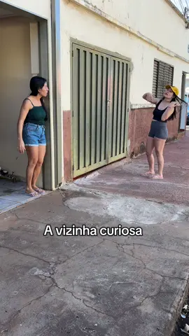Marque alguém que você conhece que é assim😉 #vizinha #vizinhafofoqueira #curiosa #humor 