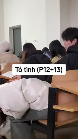 TT(P12+13) Được cái quân sư nhiệt tình #xuhuong #douyin抖音 #trungquoc #thichthammotnguoi #theoduoicrush 