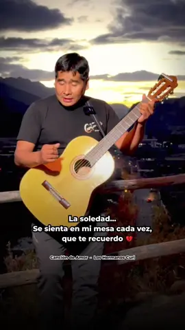 Canción de Amor 🎸🥺🎶 #loshermanoscuri #musicaandina #canciondeamor #jhoncitocuri 