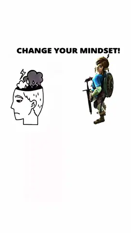 CHANGE YOUR MINDSET LINK  #link #tloz #thelegendofzelda #changeyourmindset #fyp 
