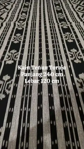 Kain Tenun Etnik Toraja Panjang 240 cm Lebar 120 cm #kaintenun #tenuntoraja 
