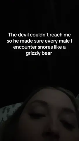 I can’t even tell you how many nights I laid there asking God whyyyyy meeeeeee #snoring #men 