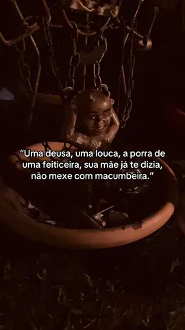 Não mexe com macumbeira 🤫🔥 #macumbeiro #feitiço #kimbanda #amor #exu 