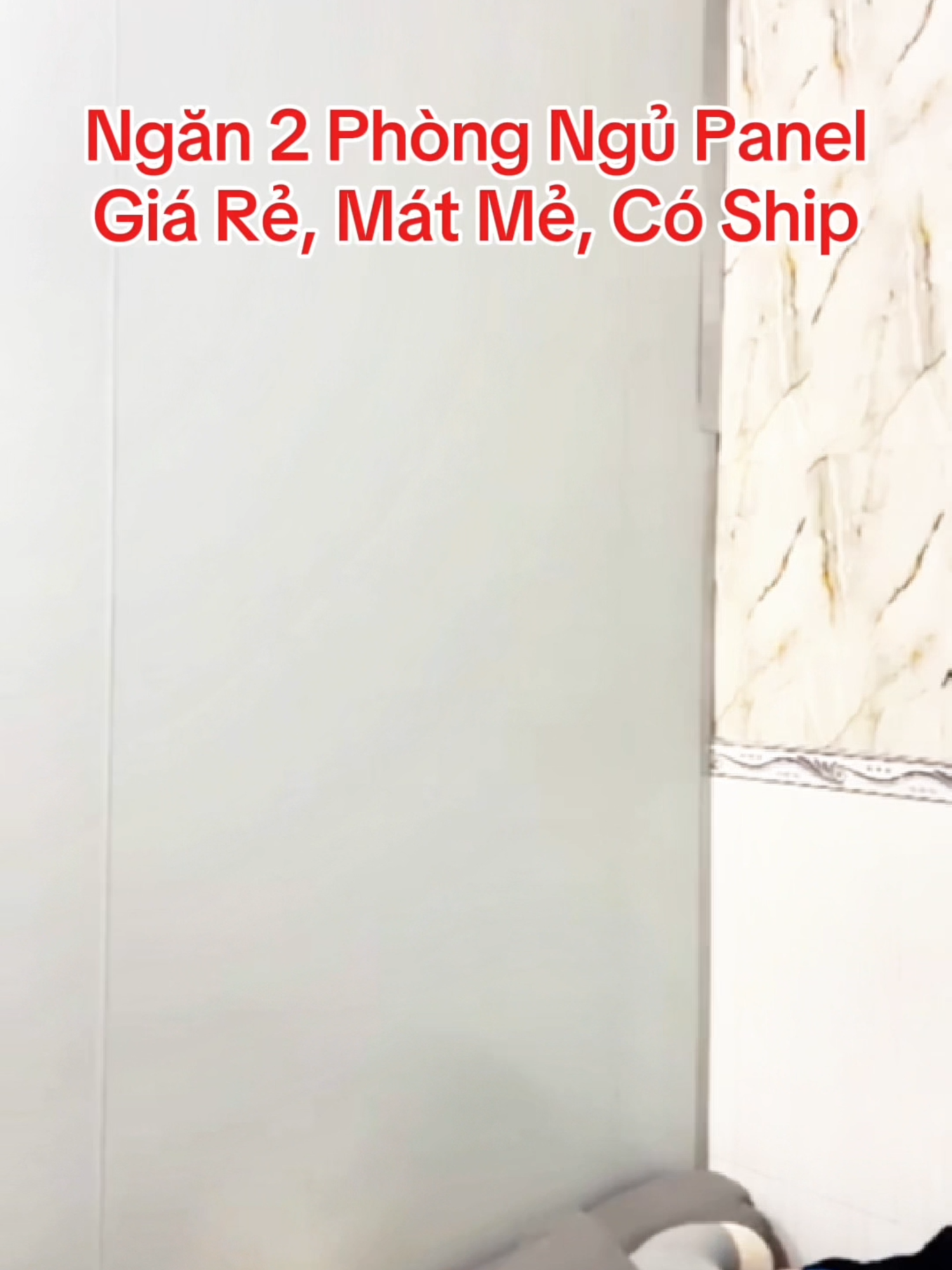 Ngăn 2 Phòng Ngủ Panel Giá Rẻ, Mát Mẻ, Có Ship #vanchuyen #vachngan #vachpanel #thicong #phongngudep #cachnhietthinhphat