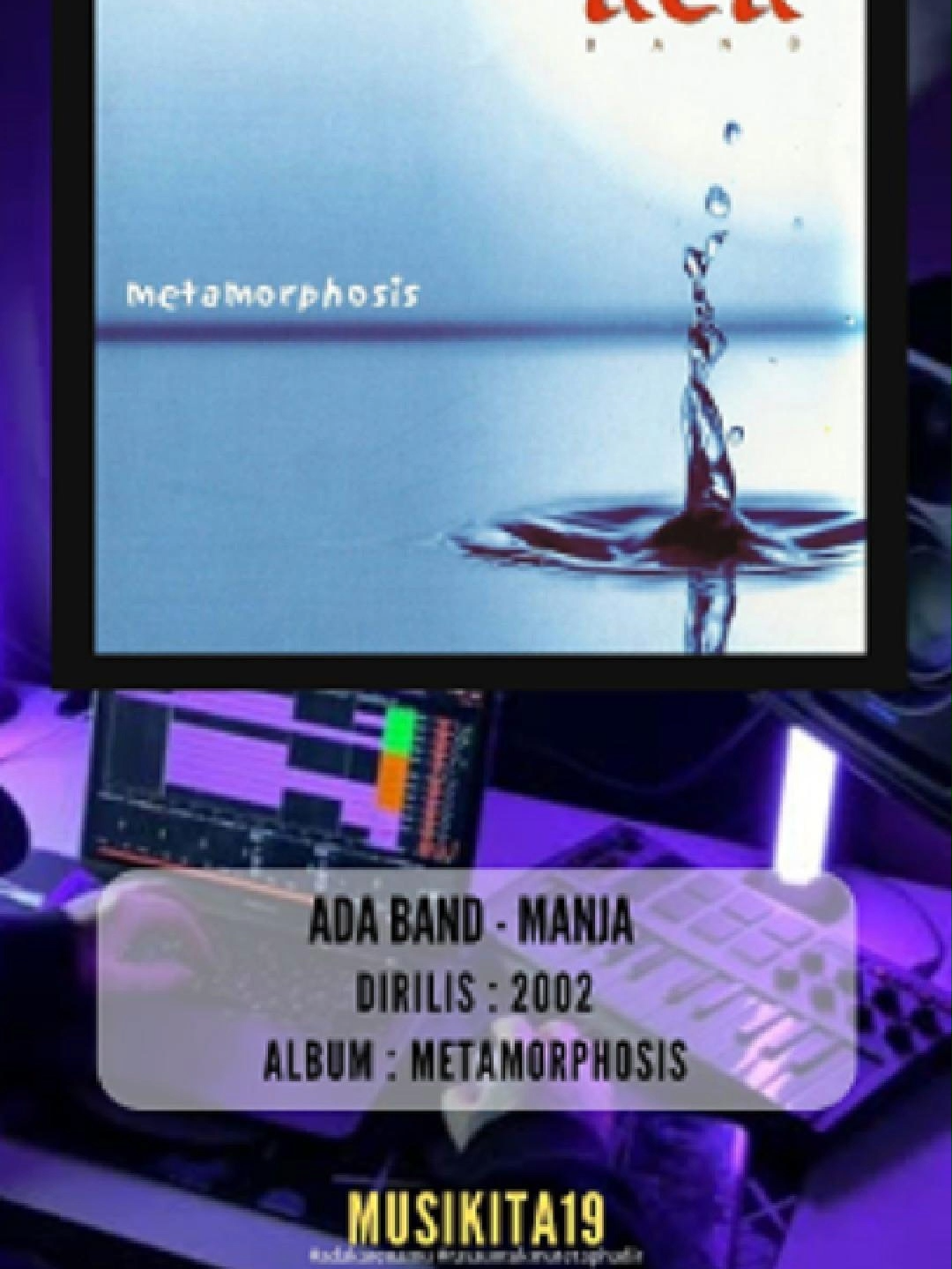 ADA Band - Manja Dirilis    :  2002 Album  :  Metamorphosis Metamorphosis adalah album studio keempat karya ADA Band yang dirilis pada tahun 2003 melalui label EMI Music Indonesia. Dalam album pertama ini, ADA Band hadir dengan formasi ketiga, yakni Donnie Sibarani (Vokal), Krishna Balagita (Keyboard & Piano), Marshal Surya Rachman (Gitar), Dika Satjadibrata (Bass) dan Rama Yaya Moektio (Drum). Nama Metamorphosis diambil sebagai lambang kebangkitan kembali mereka setelah sebelumya sempat dikabarkan bubar. Ada Band memperkenalkan corak musik baru sejak merilis album keempat ini, yaitu musik yang easy listening dengan iringan dasar suara piano yang mengusung tema cinta dan romantika. Album ini menghasilkan beberapa singel seperti Masih (Sahabatku, Kekasihku), Manja dan Biarkan Ku Pergi. #musikviraltiktok2025 #laguindonesiaviral #song #lagu #ruthselaanggraini #lagu90an #foryou #musik #lirik #lagugalau #kontenmusik #songs #liriklagu #musikindonesia #laguindonesia #musikviral #lagu2000an #adaband #manja #adabandmanja