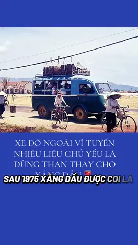 Phương tiện dùng than củi 🪵 thay cho xăng dầu ⛽️ 