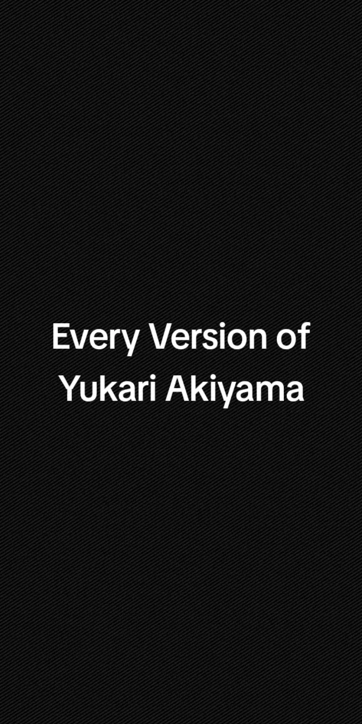 Every version of Yukari