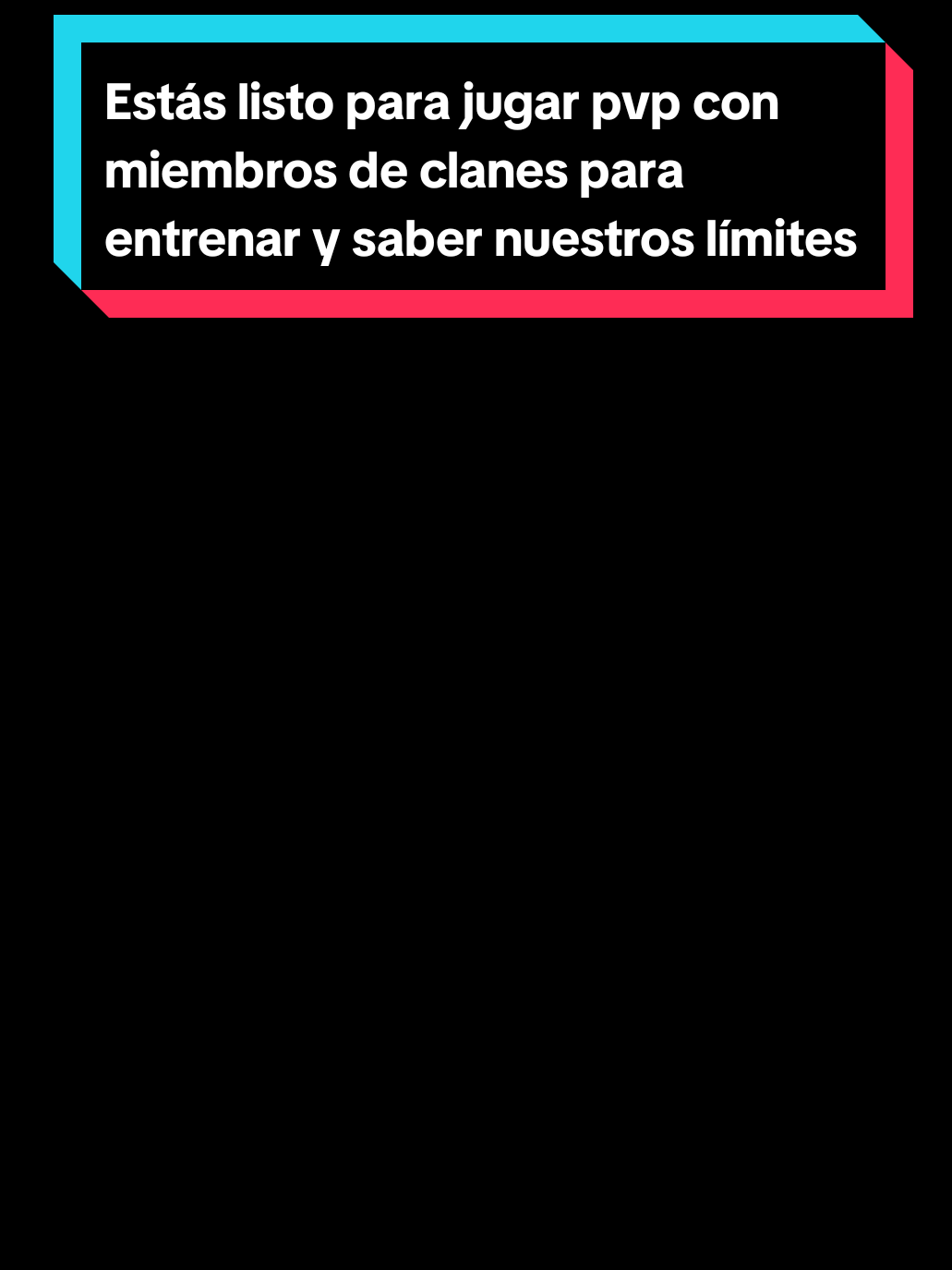 Echando pvp con mi miembro del clan 