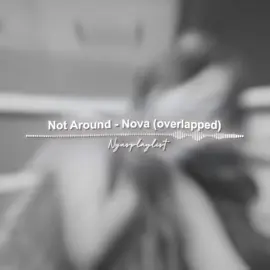 edit posted on @nya #audiosforedits #editaudios #notaround #foryoupage #yoonchaekatseye not around overlapped audio