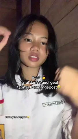 rasa ingin ngepost dance geol geol📈📈😭 #dance#geolgeoltrend #fyp