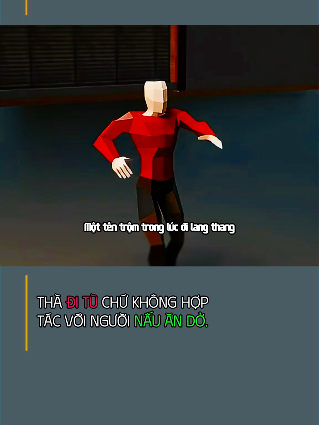 Thà Đi Tù Chứ Không Hợp Tác Với Người Nấu Ăn Dở.