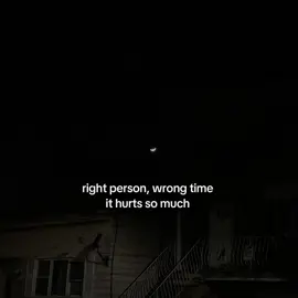 right person, wrong time... #quotes #lovequotes #rightperson #wrongtime #fyp 