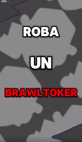 Roba un Brawltoker de @🜲Thekingmiquel🜲 #brawlstars #robabrawltoker #roblox 