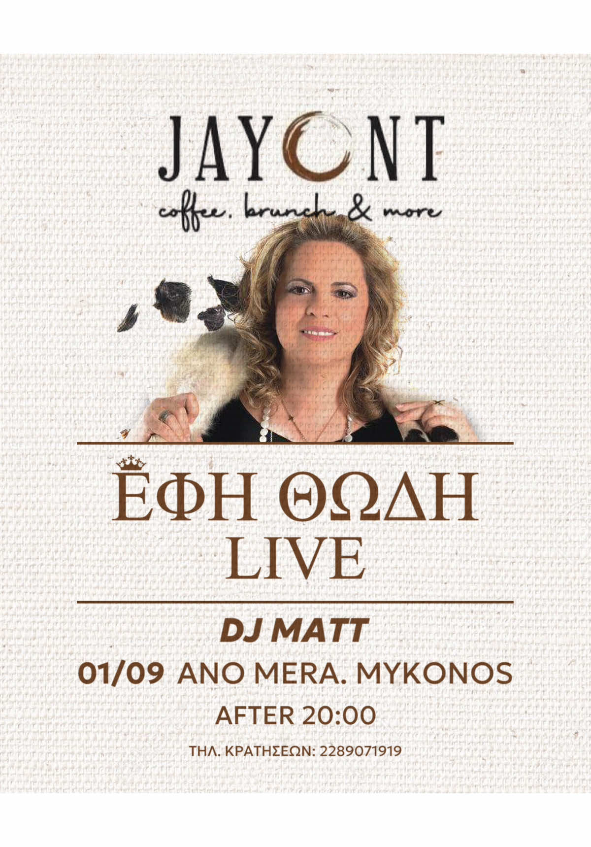 🎤 Η Έφη Θώδη στη Μύκονο! Την Δευτέρα 1 Σεπτεμβρίου θα βρίσκομαι στο Jayont Mykonos στην Άνω Μερά για μια βραδιά γεμάτη κέφι, χορό και αξέχαστες επιτυχίες! Μαζί θα τραγουδήσουμε αγαπημένα τραγούδια που όλοι λατρέψαμε, σε ένα ανεπανάληπτο γλέντι! 🕗 Ώρα προσέλευσης: 20:00 📍 Χώρος: Jayont Mykonos, Άνω Μερά Μην το χάσετε – η διασκέδαση θα χτυπήσει κόκκινο! Στην αφίσα ο υπερταλαντούχος  @VAYENÁS 