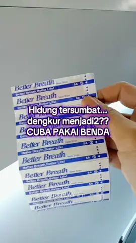 Kurangkan bunyi dengkur..tidur lebih lena #nasalstrip #dengkur #tidurlena #saluranpernafasan 