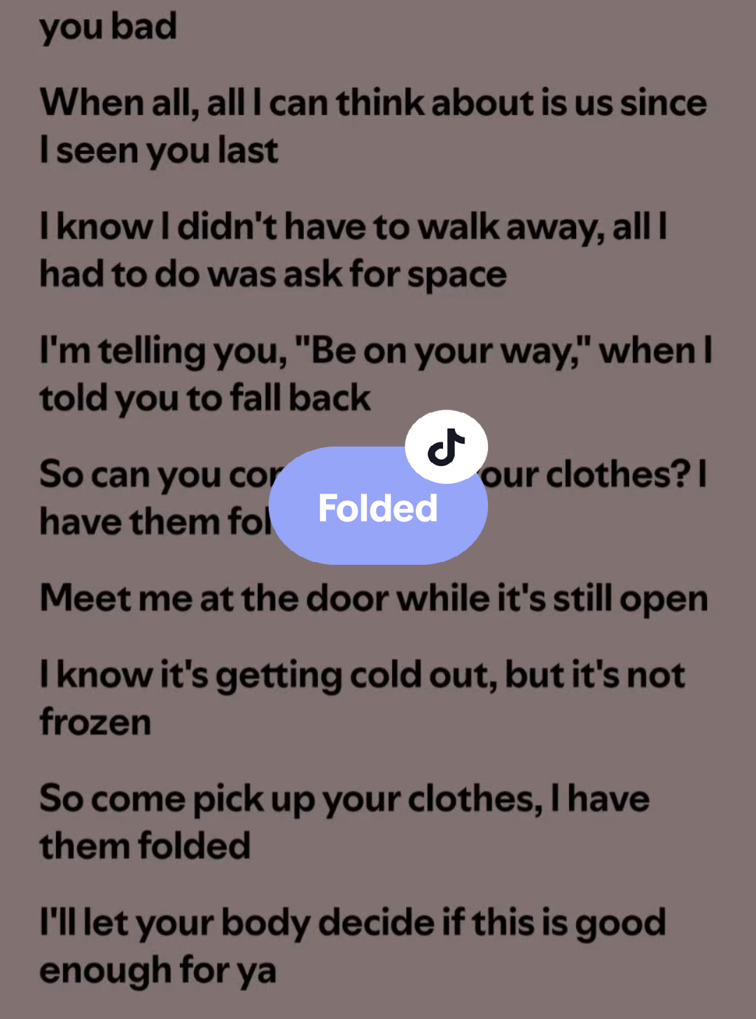 Folded🎶 by: Kehlani #folded #kehlani #lyrics #spotify #kantakamuna🎤🎶 #oooooomerr_ #fyp 