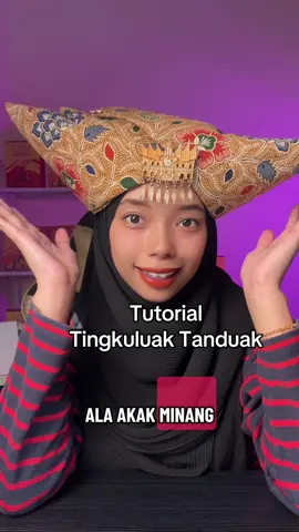 Tutorial Tingkuluak Tanduak  Pakaian gadis minang Pakaian event kebangsaan  Traditional #akakminang #tingkuluaktanduak #pakaianminangkabau #tiktokminang #minangmalaysia 
