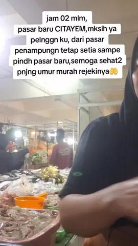 mksih ya pelngg2ku warung sayur warung batak,bpk2 gerobak keliling semoga sehat pnjgn umur semua🥰🥰#pasarcitayem 