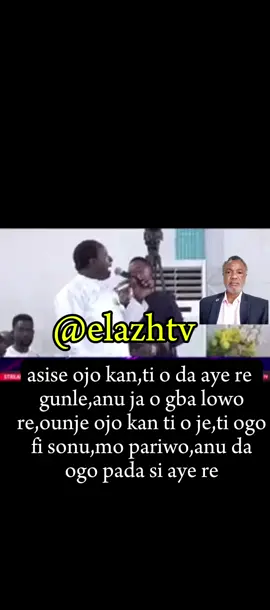 Prophet Taiwo Ojo. #God #elazhtv #prophettaiwoojoprayer #prophettaiwoojo #christianreels              Highlights Highlife Media Highlight Studio - Huế Adejumo Victoria Adeola OMCA Foundation Olakunle Taiwo Elijah Elazh Tv Prophet Taiwo Ojo Elazh Tv 