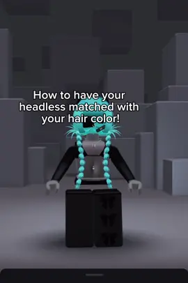 Tut on how to match your headless color to your hair!@Mari || #robloxx #robloxfyp #robloxavatar #fyp #foryoupagee 