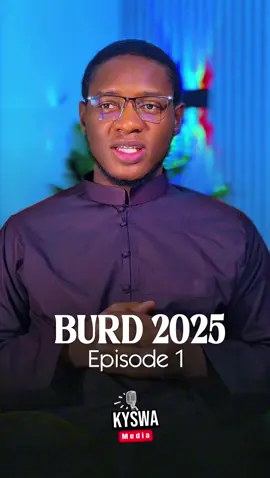 BURD 2025: la naissance du prophète Mouhamad @Kyswa Média 