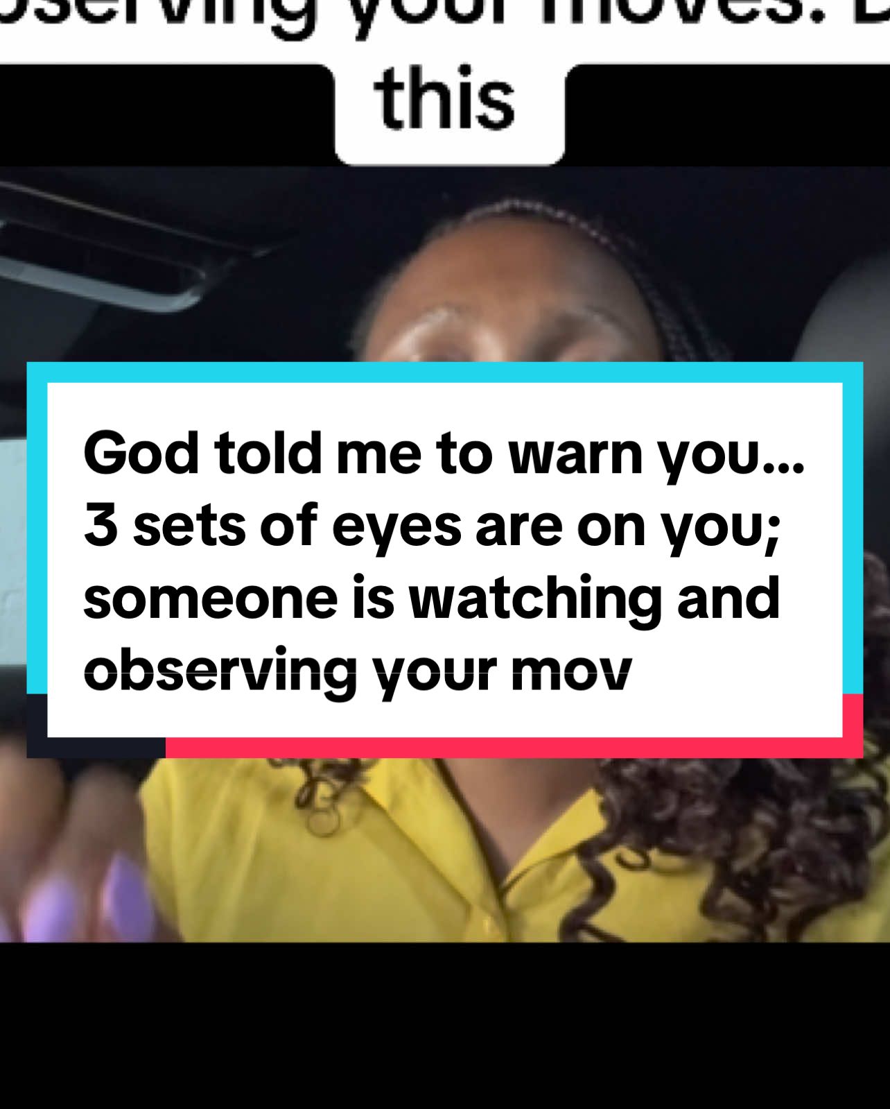 God told me to warn you…3 sets of eyes are on you; someone is watching and observing your moves. Do this #hallelujah #god #amen #propheticword #jesus 