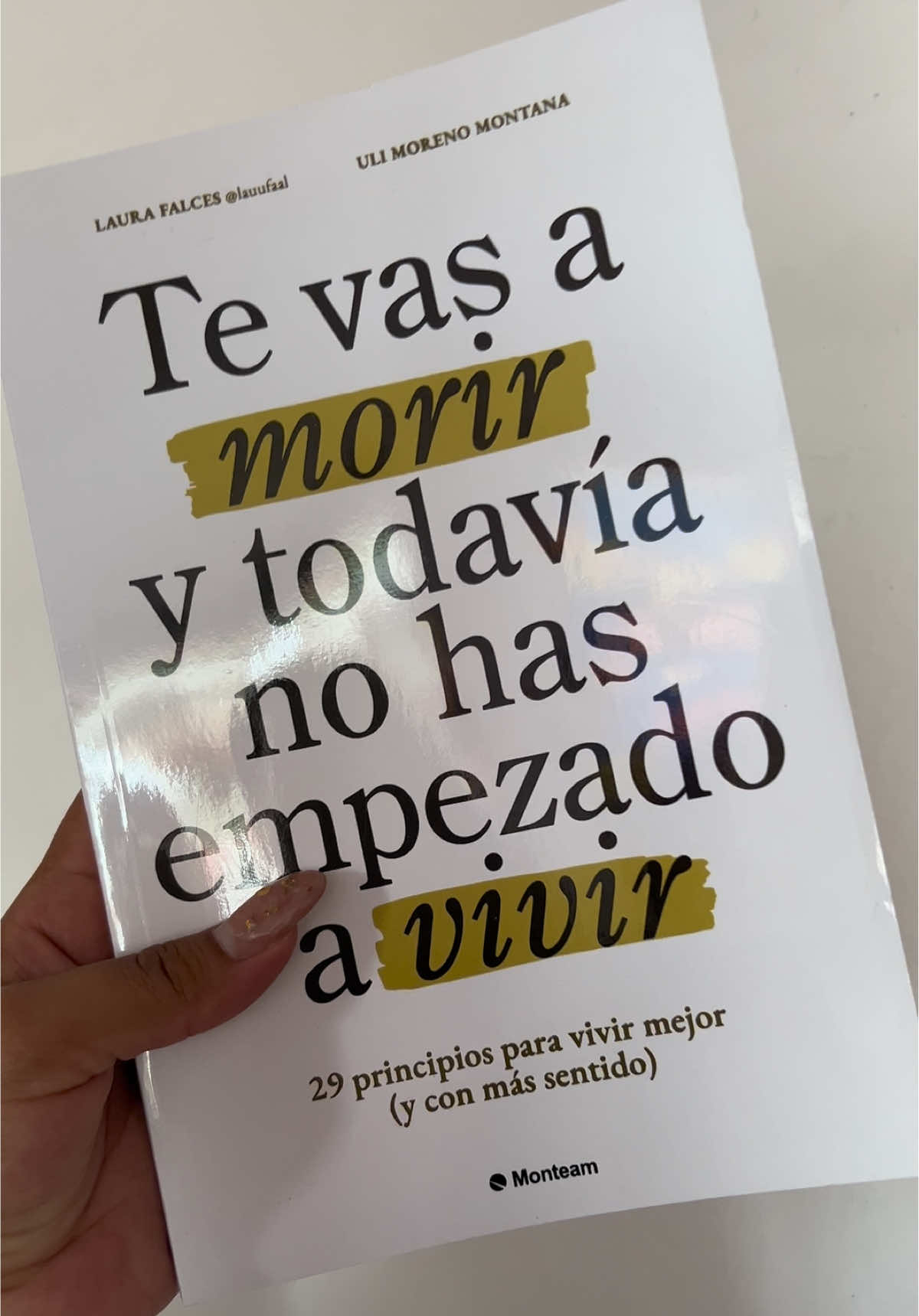⏳ La vida no espera… ¿qué estás haciendo con la tuya? 📖 Te vas a morir y todavía no has empezado a vivir — un recordatorio de que el momento es ahora. #tevasamorirytodavianohasempezadoavivir #LauraFalces #UliMorenoMontana #irapuato🍓🍓🍓 