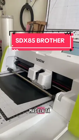 Minha tão sonhada maquina de corte! SDX85 da brother. E to apaixonadaaaa... vou trazer um video com mais detalhes sobre ela  #papelariapersonalizada #papelariaonline #maquinadecorte #sdx85brother 
