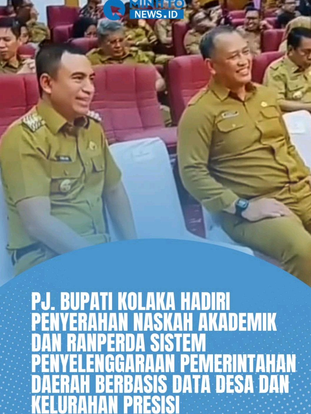 📊 Data Presisi, Pembangunan Lebih Tepat! Pj. Bupati Kolaka hadiri penyerahan Naskah Akademik & Ranperda Sistem Pemerintahan Berbasis Data Desa/Kelurahan. 🚀 #KolakaMaju #DataPresisi #PemdaKolaka 
